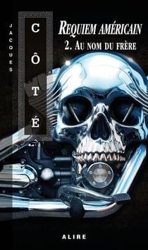Requiem américain Tome 2 : Au nom du frère