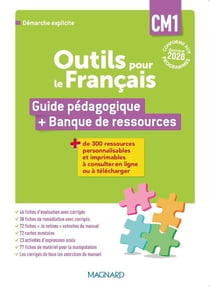 Outils pour le français : CM1 : Guide pédagogique + Banque de ressources (édition 2026)