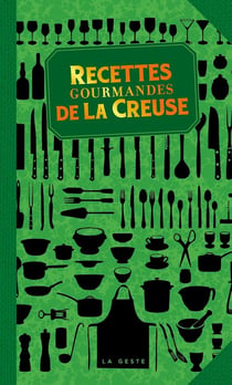 Recettes gourmandes de la Creuse