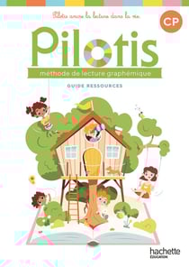 Pilotis Tome 2 : CP - Guide ressources (édition 2026)