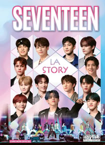 Seventeen : La story
