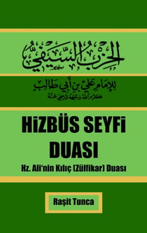 Hizbüs Seyfi : Hizbüs Seyfi Duas n n Arapças  Türkçesi Anlam  ve Faydalar