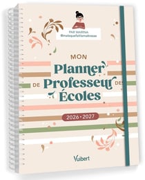 Mon Planner de professeur des écoles 2026/2027 : Cahier journal, Suivi des élèves, Gestion administrative