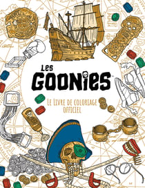 Les Goonies : Le livre de coloriage