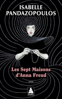 Les Sept Maisons d'Anna Freud