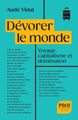 Dévorer le monde
