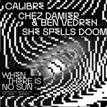 When There Is No Sun Vol 3