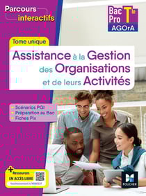 Parcours interactifs : Tome unique AGOrA - Terminale Bac Pro - Livre élève (édition 2026)