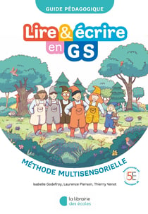 Lire & écrire en GS : Guide pédagogique (édition 2026)