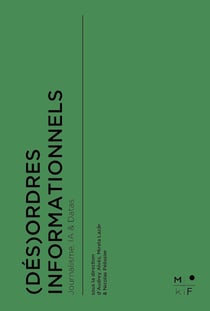 (Dés)ordres informationnels: Journalisme, IA & Datas