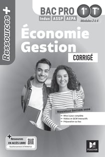 Ressources + : Économie-Gestion - 1re, Terminale Bac Pro - Corrigé (édition 2026)