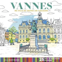 Vannes - Ma ville de toutes les couleurs