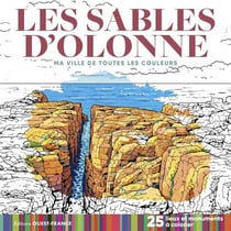 Sables-d'Olonne - Ma ville de toutes les couleurs