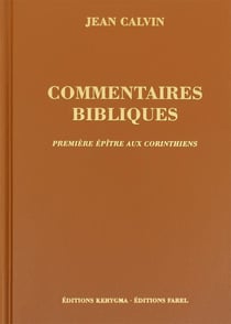 Première épître aux Corinthiens. Commentaires bibliques : Commentaires bibliques