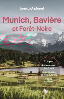 Munich, Bavière et Forêt-Noire (6e édition)