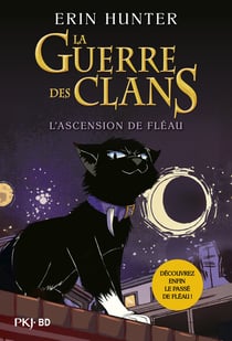La guerre des clans : L'Ascension de Fléau