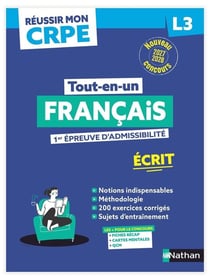 Réussir mon CRPE : Français - L3 - 1re épreuve d'admissibilité - Écrit (édition 2027/2028)