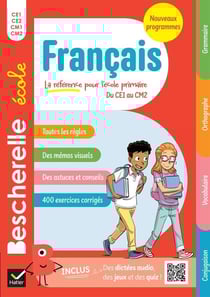 Bescherelle école : Français - CE1, CE2, CM1, CM2