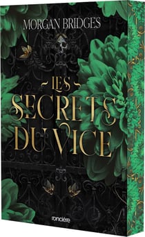 Les Secrets du vice Tome 1 : L'Ordre de l'Obsidienne