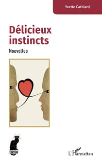 Délicieux instincts