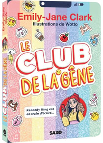 Le Club de la Gêne Tome 1