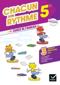 Chacun son rythme : Français - 5e - Cahier élève (édition 2026)