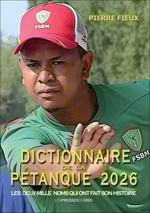 DICTIONNAIRE DE LA PETANQUE 2026