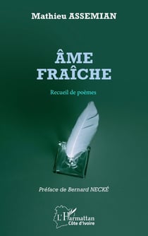 Âme fraiche : Recueil de poèmes