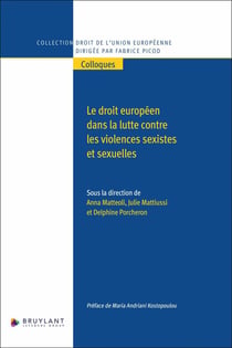 Le droit européen dans la lutte contre les violences sexistes et sexuelles