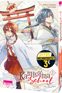 Kamisama school Tome 1