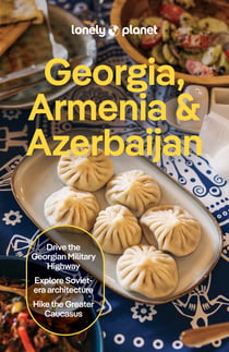 Georgia, Armenia & Azerbaijan (9e édition)