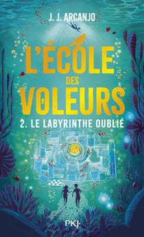 Crookhaven Tome 2 : Le labyrinthe oublié