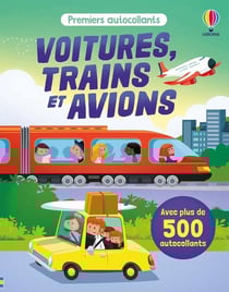 Voitures, trains et avions - Premiers autocollants (volume combiné) - dès 3 ans