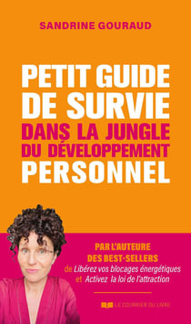 Petit guide de survie dans la jungle du développement personnel