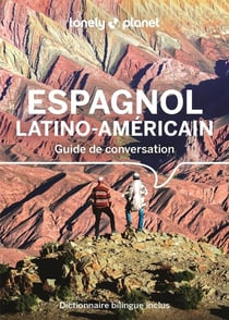 Guide de conversation : Espagnol latino-américain (15e édition)