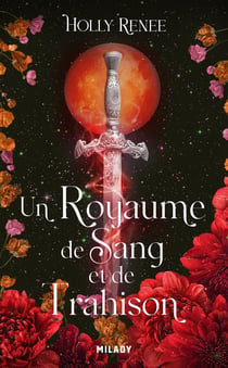 Un Royaume de sang et de trahison