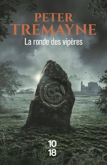 La ronde des vipères