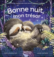 BBonne nuit, mon trésor : Petit rituel du coucher pour une nuit douce et paisible