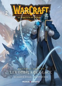 Warcraft - La trilogie du puits de soleil Tome 2