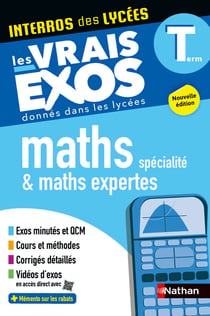 Interros des lycées : Maths spécialité & maths expertes - Terminale