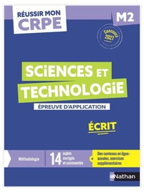 Réussir mon CRPE : Sciences et technologie - M2 - Épreuve d'application - Écrit - Annales (édition 2027)