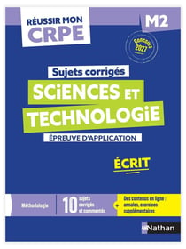 Réussir mon CRPE : Sciences et technologie - M2 - Épreuve d'application - Écrit (édition 2027)
