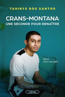Crans-Montana : Une seconde pour renaître