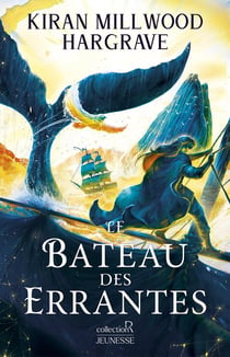 Le Géomancien Tome 3 : Le Bateau des errantes