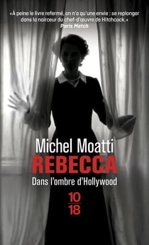 Rebecca : Dans l'ombre d'Hollywood
