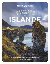 Les meilleures expériences : Islande (2e édition)