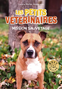 Les petits vétérinaires Tome 33 : Mission sauvetage