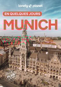 Munich en quelques jours (3e édition)