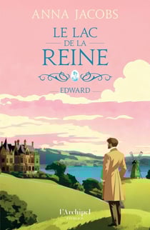 Le lac de la Reine - Tome 2 Edward