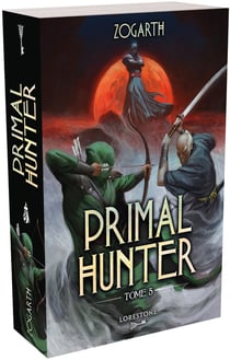 Primal hunter Tome 5